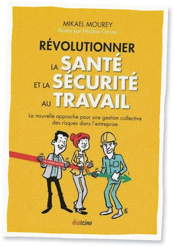 Couverture du livre Révolutionner la santé et la sécurité au travail